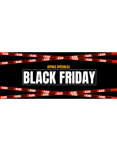 Banderole Offres Spéciales Black Friday : Fabrication Française