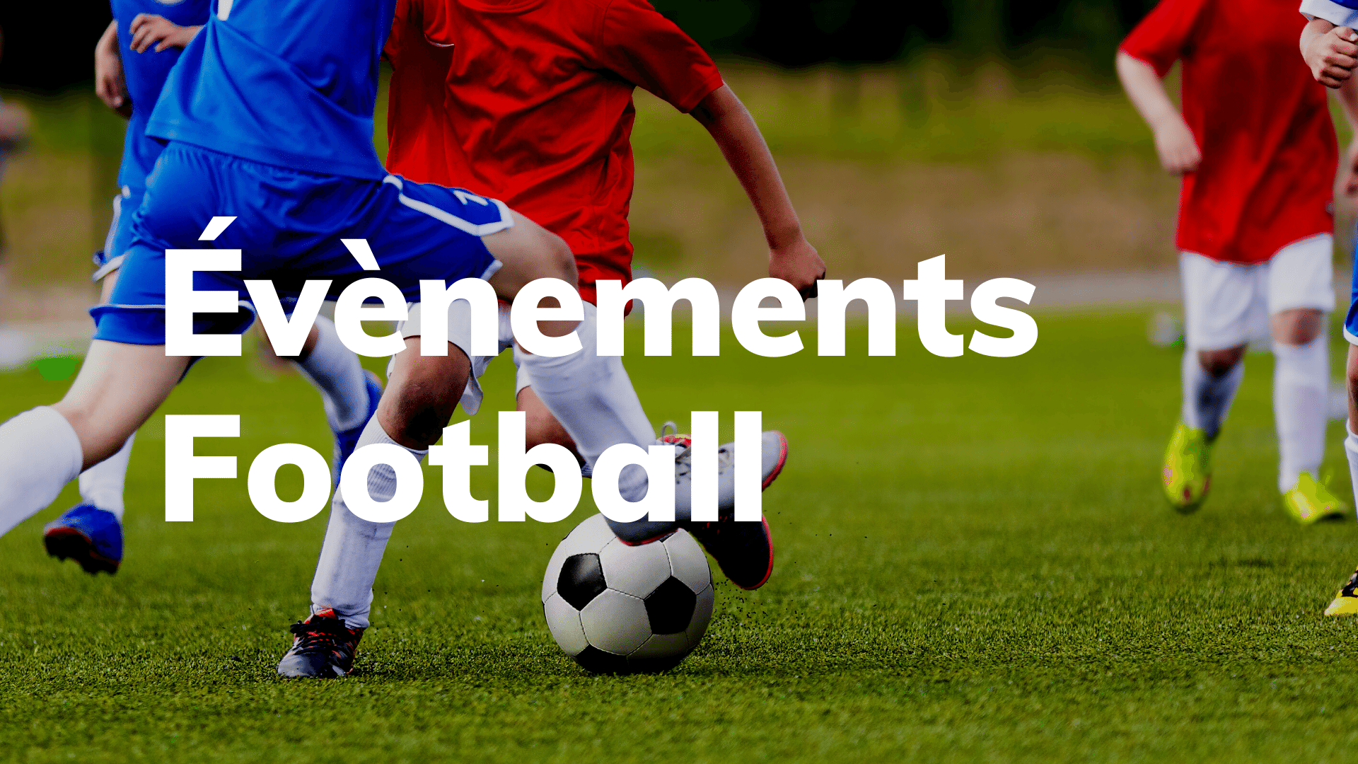 evenement football PSG league 1 Real madrid clud be football